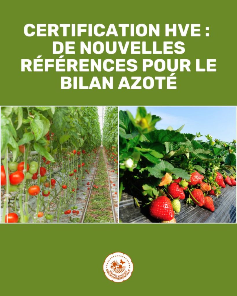 Certification HVE : de nouvelles références pour le bilan azoté